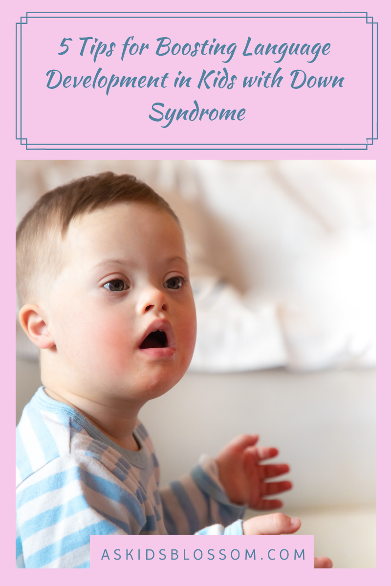 boost language development in kids with down syndrome