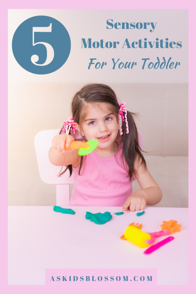 5 Sensory Motor Activities for Toddlers