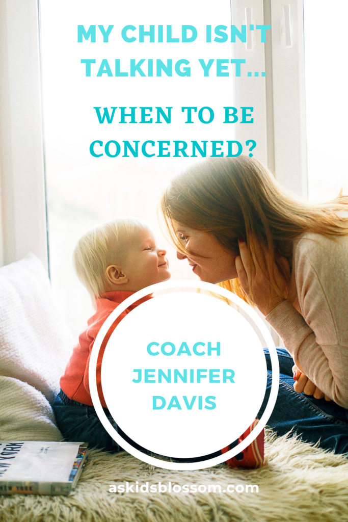 My Child Isn't Talking Yet: When To Be Concerned?