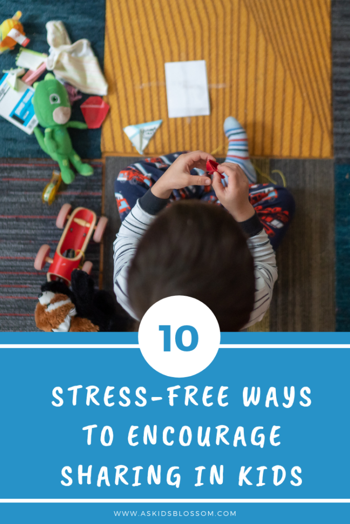 10 Stress-Free Ways to Encourage Sharing in Kids