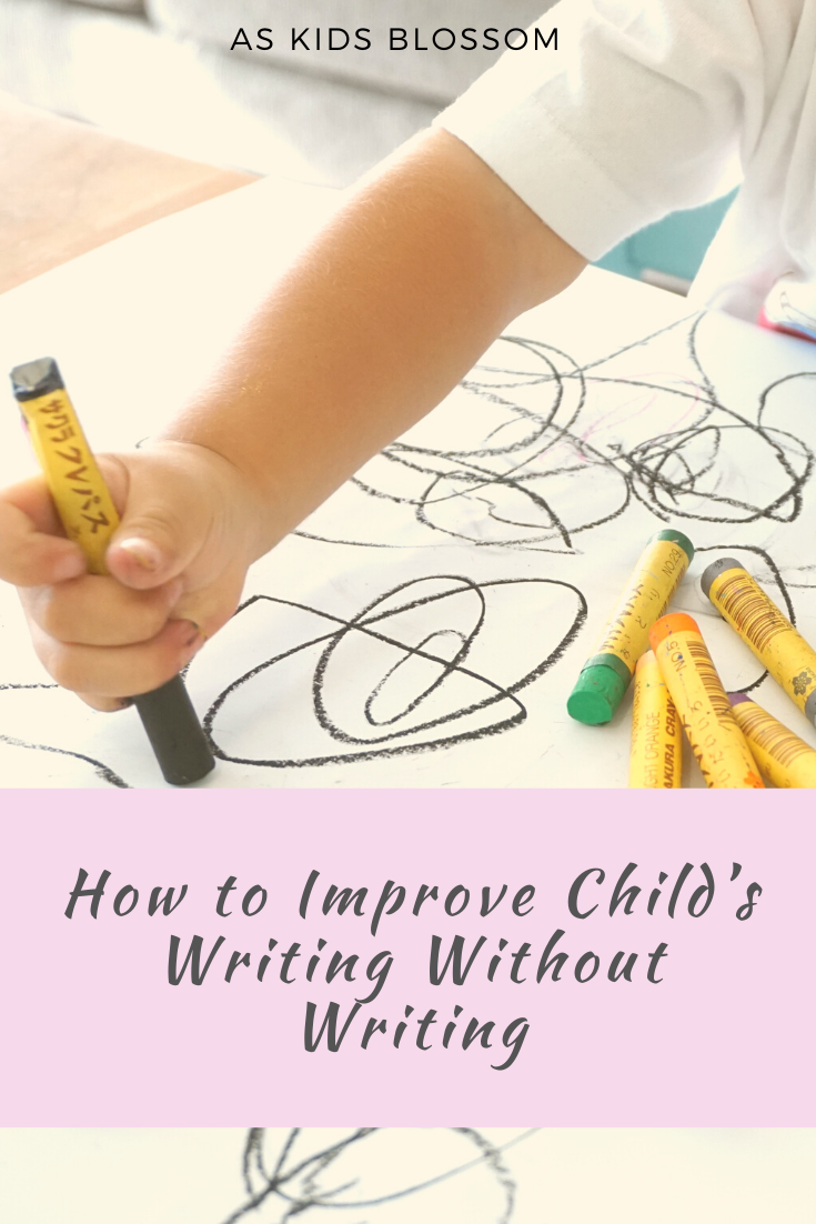 improve child's writing without writing