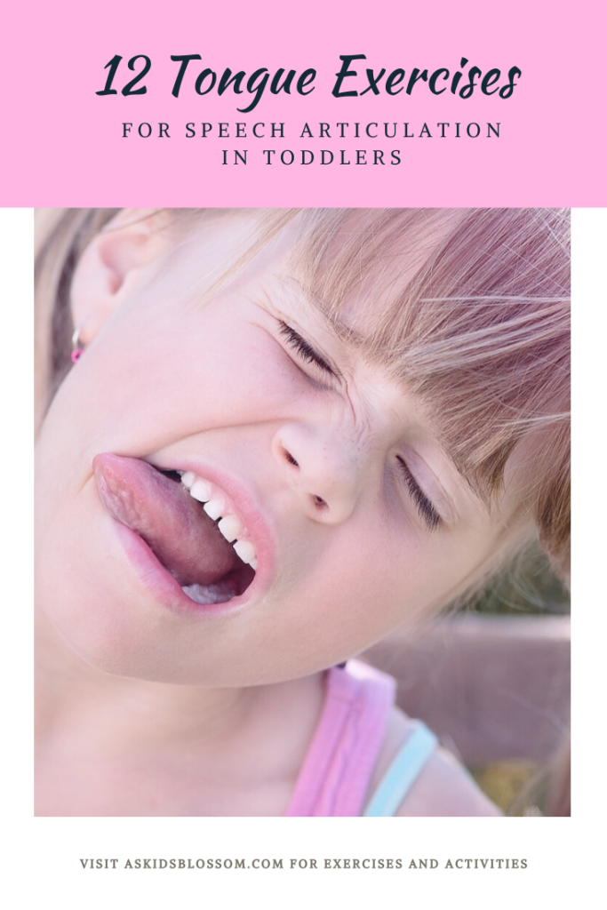 Tongue Exercises For Speech Articulation in Toddlers
