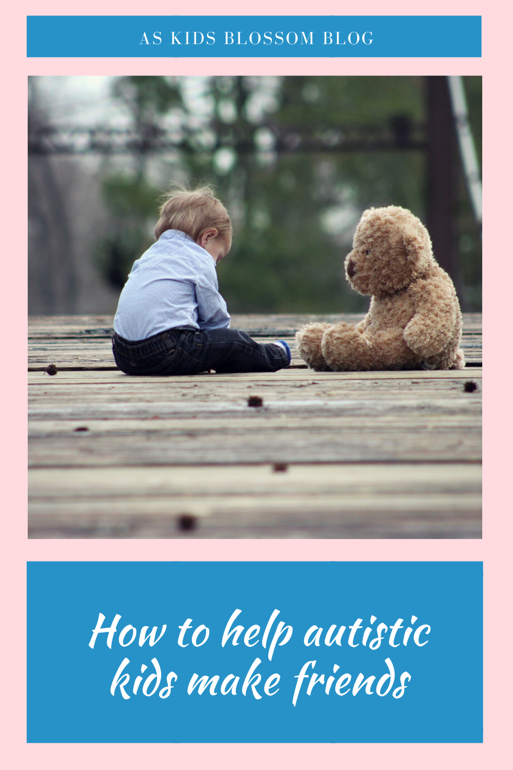help autistic kids make friends